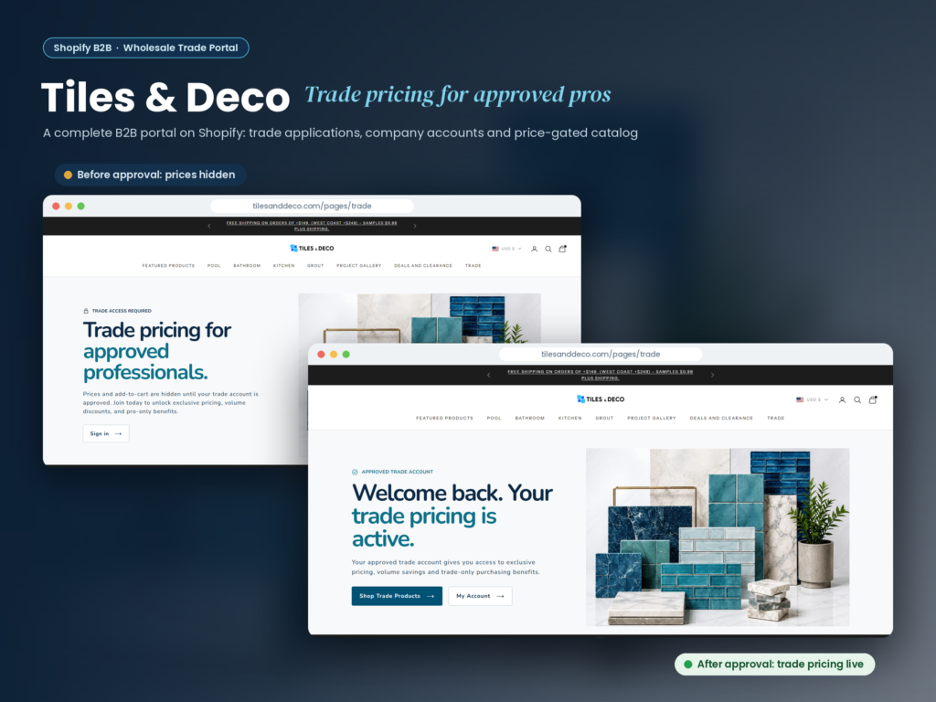 Tiles & Deco Shopify B2B trade portal: trade page before and after approval